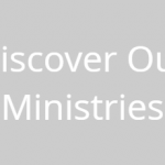 Discover Our Ministries